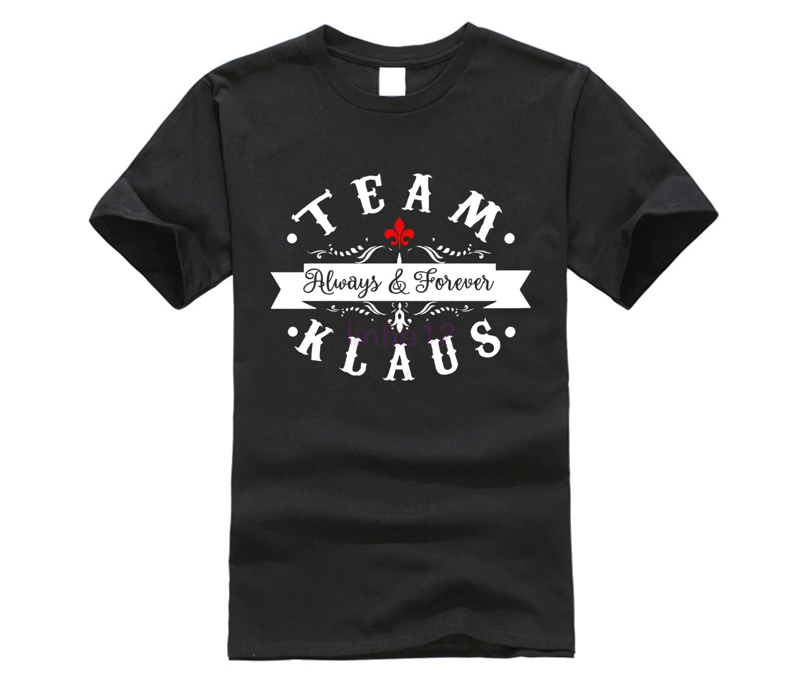 

The Originals Vampire T Shirt Team Klaus Always And Forever T-Shirt Short Sleeve 6xl Tee Shirt 100 Percent Cotton Tshirt