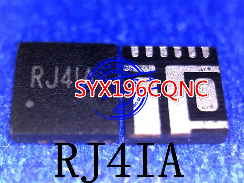 10 шт. SYX196CQNC SYX196 RJ4RD RJ4LJ RJ4LC RJ4EE RJ5 RJ4 RJ QFN | Электроника