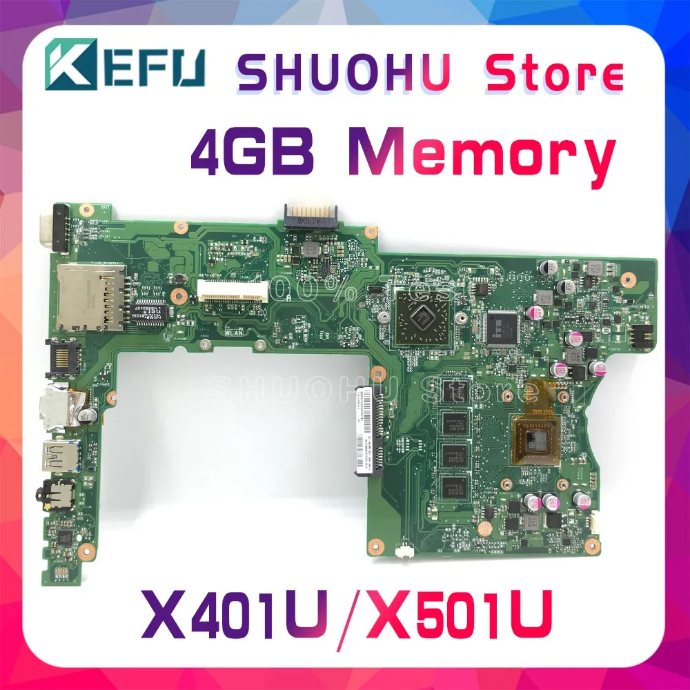 KEFU для ASUS x401u-m3 X401U X501U 4gmemory материнская плата для ноутбука протестированы 100% работу оригинальная материнская плата