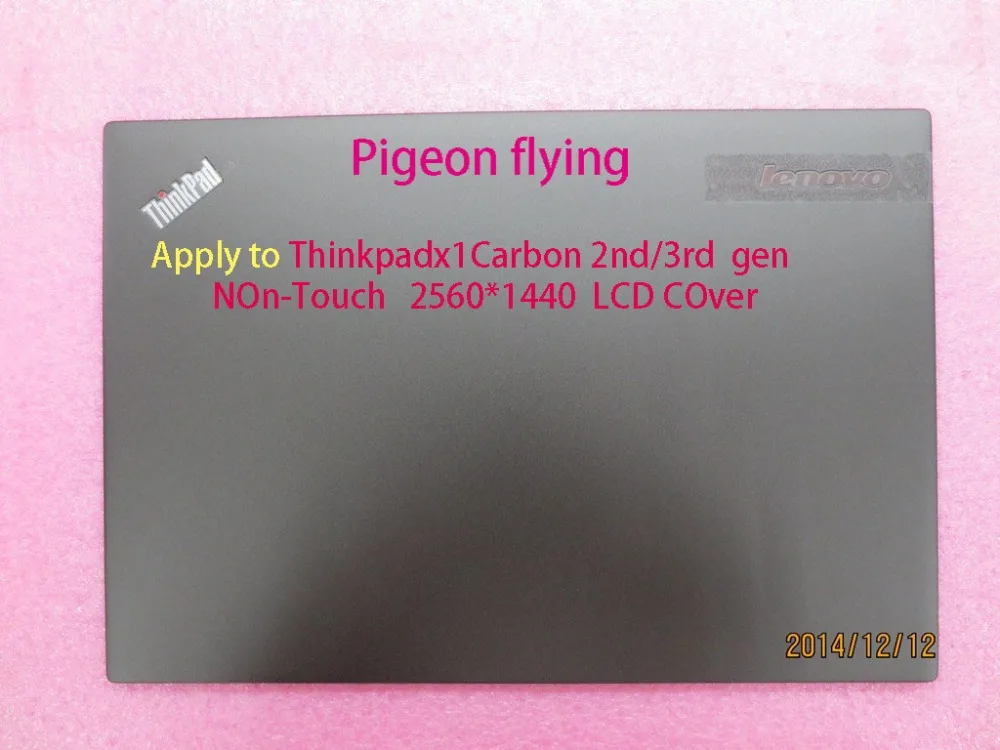 

Thinkpad x1 carbon 2nd/3rd gen 14.0" 2560*1440 LCD Cover no touch FRU: 00HN934