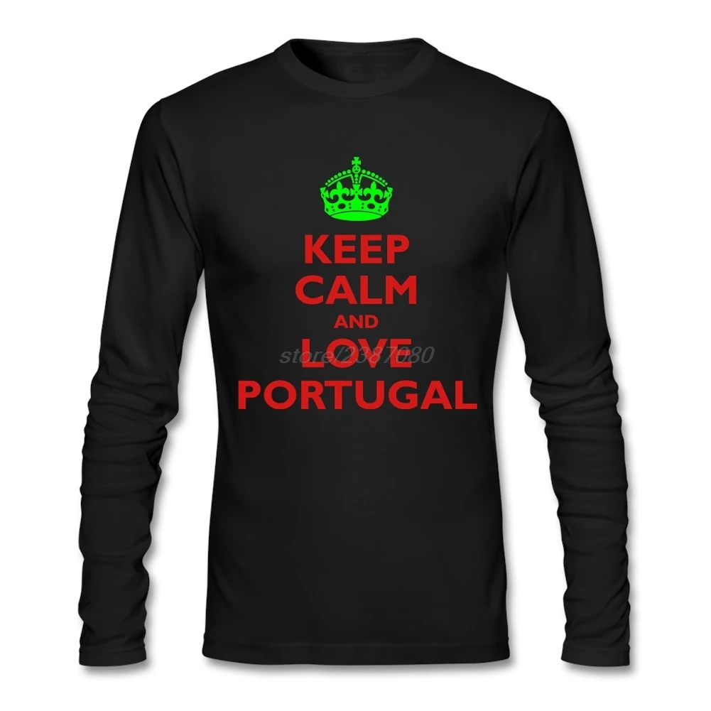 С надписью Keep Calm And любовь Португалия с длинным рукавом топы футболки Slim Fit Для