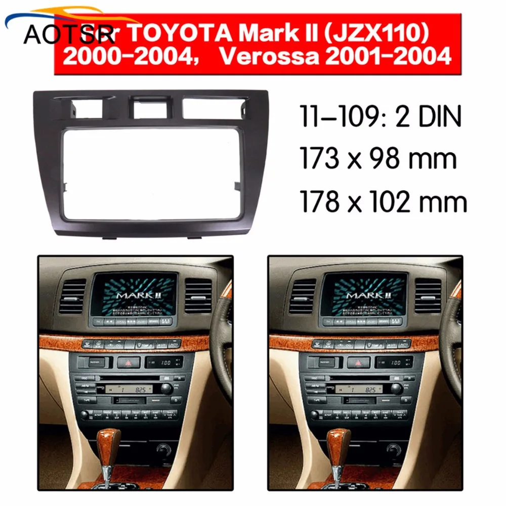 Радио панель для Toyota Mark II(JZX110)/Verossa 2000-2004 Двойной Дин фасции автомобиля стерео радио установка тире