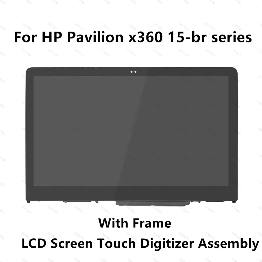 ^Cheap 15.6'' For HP Pavilion x360 15-br010nr 15-br077nr 15-br077cl 15-br001cy Touch Glass Digitizer LCD Screen Display Assembly+Frame ^Cheap 15.6'' For HP Pavilion x360 15-br010nr 15-br077nr 15-br077cl 15-br001cy Touch Glass Digitizer LCD Screen Display Assembly+Frame