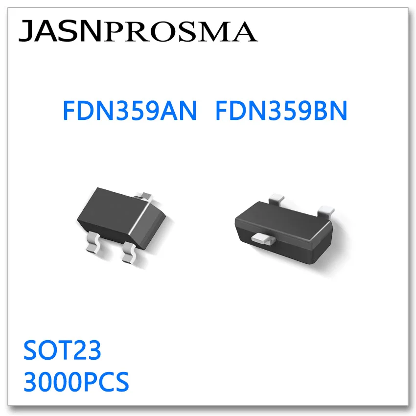 JASNPROSMA FDN359AN FDN359BN SOT23 3000 шт N-Channel 20V 30V 2.7A высокое качество сделано в Китае FDN359 N FDN |