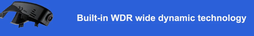 Built-in WDR wide dynamic technology 