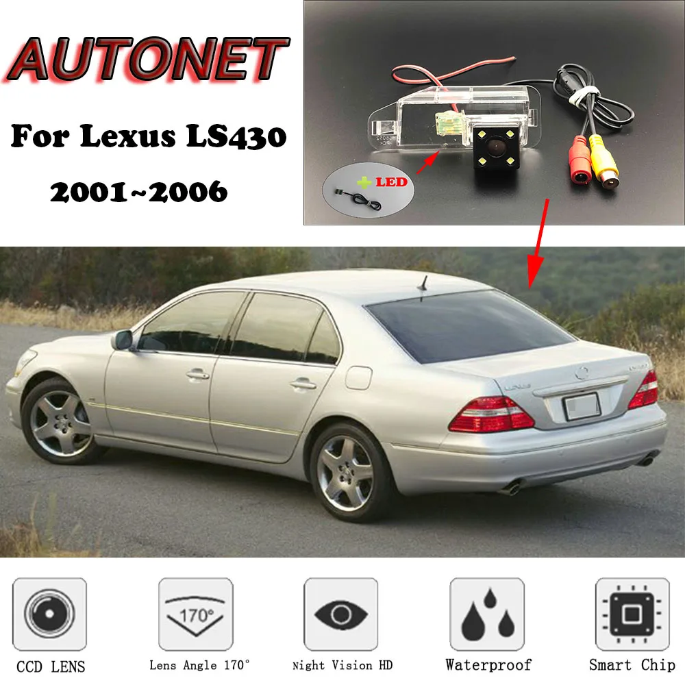 AUTONET резервного копирования камера заднего вида для Lexus LS430 2001 2002 2003 2004 2005 2006 CCD/Ночное видение/парковка/номерной знак камеры