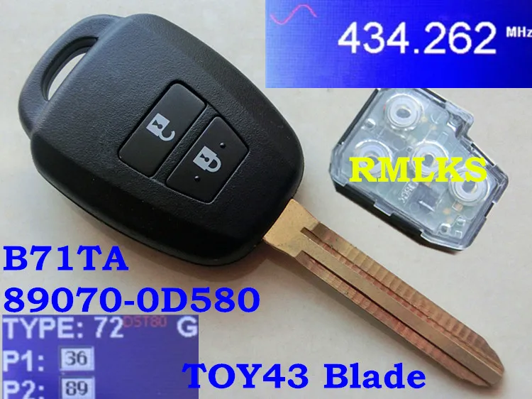 RMLKS 2012- для Toyota Yaris дистанционный брелок 433 МГц G H чип TOY43 лезвие FCC ID: 89070 OD580 B71TA - Количество кнопок: 433MHz B71TA G Chip