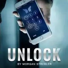 Разблокировка от Morgan Strebler magic tricks