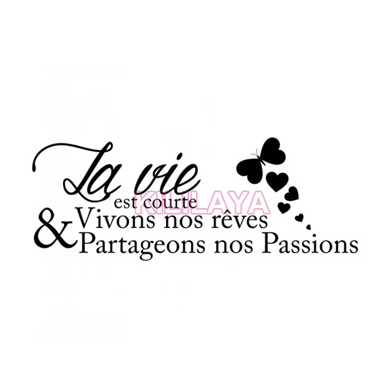 Stickers French Citation La Vie Est Courte Vinyl Wall Sticker