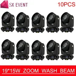 10 шт./лот 19x15 Вт Wash Zoom светодио дный RGBW свет 19*15 Вт 16 Каналы DMX512 Moving головной свет профессиональной сцене бордовый 19*15 Вт светодио дный зум