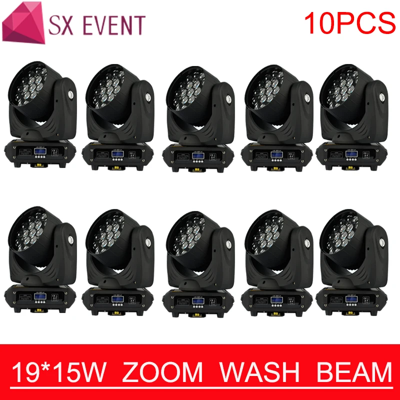 

10pcs/lot 19x15w Wash Zoom Led RGBW Light 19*15w 16 Channels DMX512 Moving Head Light Professional Stage Ligh 19*15w led zoom