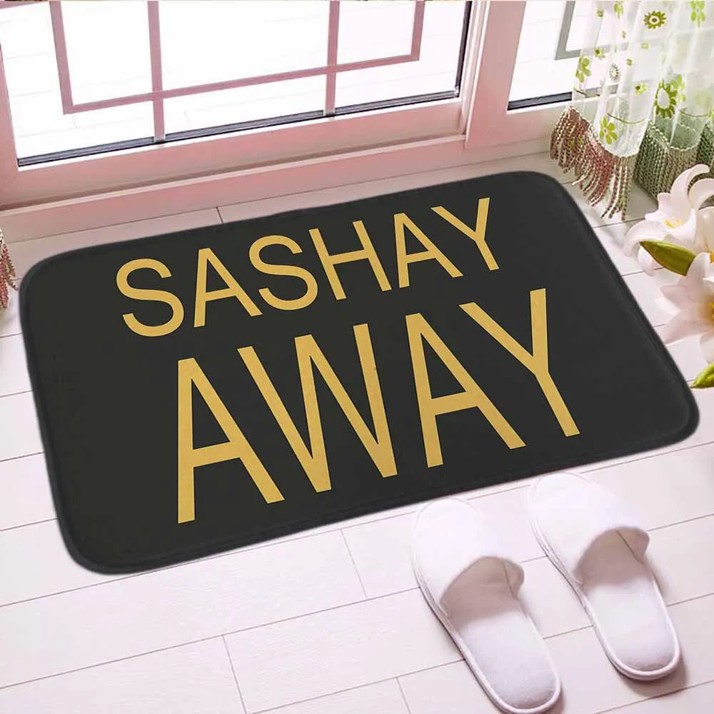 

SASHAY AWAY Doormat Digital Print Traditianal Floor Kitchen Mat Carpet Soft Bathroom Indor Mats Good Gift For Home Decor