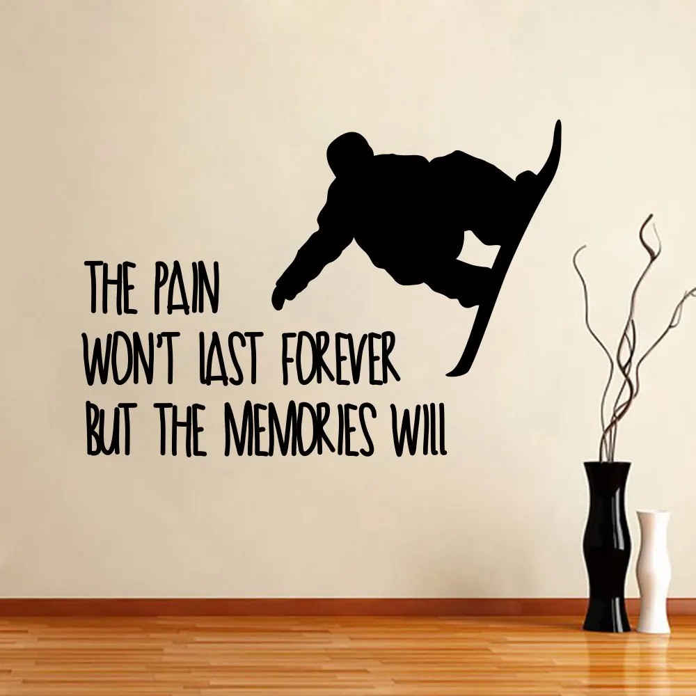 

Snowboard Wall Decals Quote The Pain Won't Last But Mural Vinyl Sticker Removable Gym Living Room Sport Home Decor DECAL YO-140