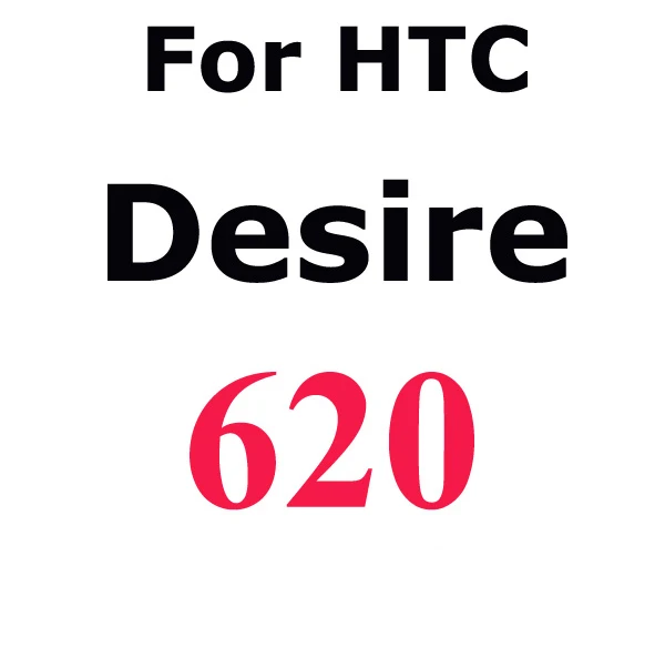 2.5D с уровнем твердости 9H Экран протектор для htc Desire 626 620 610 820 816 826 728 один M7 M8 E9 E9Plus E9W закаленное Стекло пленка - Цвет: For Desire 620