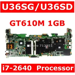 U36SG материнская плата I7-2640 процессор GT610M 1 ГБ для ноутбука ASUS U36SG U36SD U36 U36S материнская плата для ноутбука REV2.1 90R-NBJMB1700Y Тесты 100% ОК