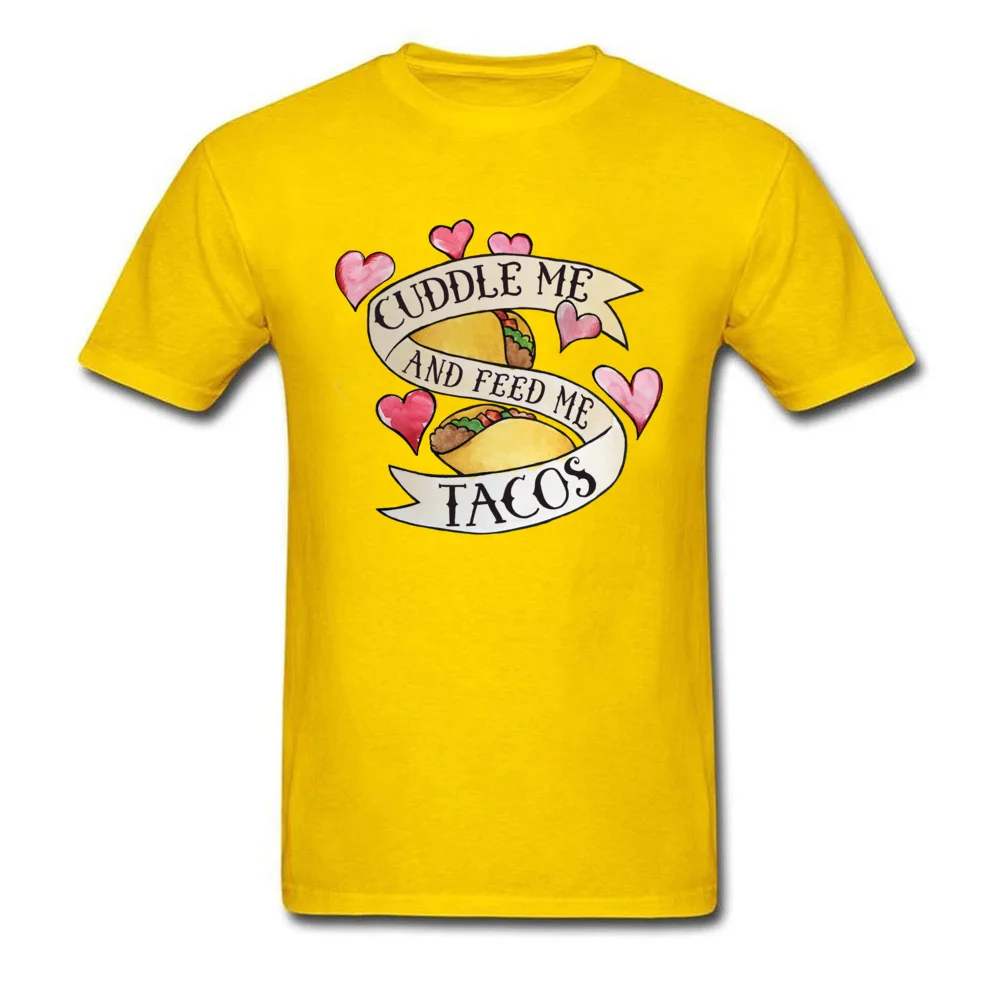 Cuddle me and Feed me Tacos_yellow