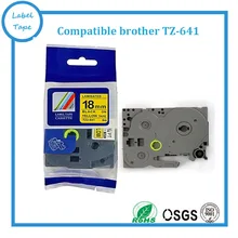 Venda compatível para brother tze 18mm * 8 m fita tz tze641 tz641 tze 641 Tze-641-P toque fabricante da etiqueta impressora de etiquetas preto em amarelo