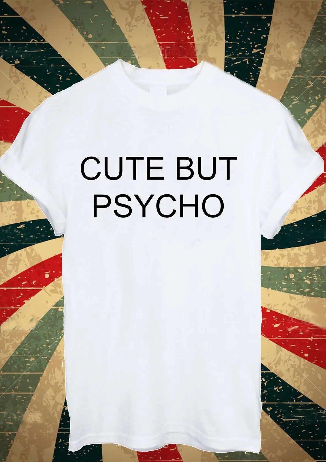 Милая футболка but Psycho Tumblr для мужчин и женщин унисекс 1675