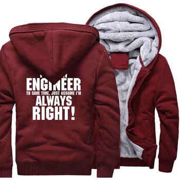 

Funny Hoodies Print I AM AN ENGINEER I'M ALWAYS RIGHT Sweatshirt For Men 2019 Winter Thick Hoody Men's Sportswear Harajuku Hoody