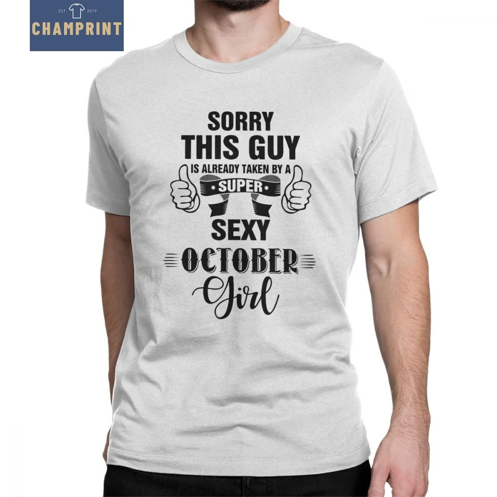 Человек Sorry этот парень уже взят супер сексуальная Октябрь девушка футболка с коротким рукавом топы 100% хлопок тройники Новые футболки