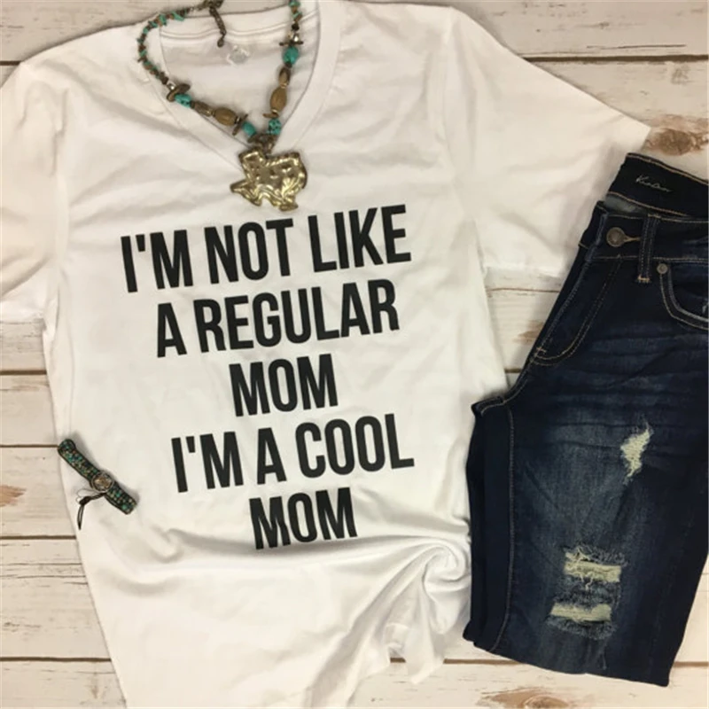 Женская футболка с надписью I'm Not Like A standard Mom Cool подарок для мамы на день