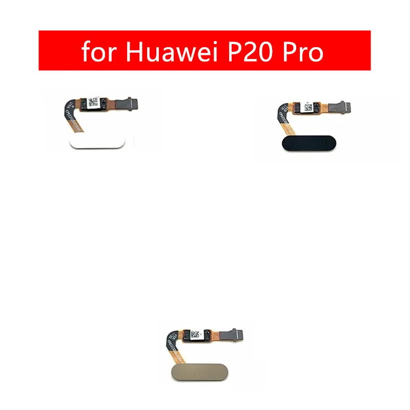 

for Huawei P20 Pro Fingerprint Sensor Scanner home button Flex Cable Touch ID Connect Cable P20 Pro CLT-L04 Repair Spare Parts