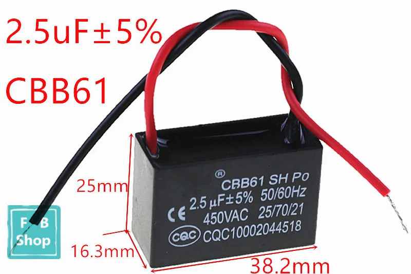 

1pcs CBB61 2.5uF 450VAC starting capacitance AC Fan Capacitor CBB Motor Run Capacitor
