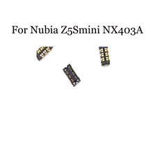 2 шт. для Nubia Z5Smini NX403A внутренняя fpc-коннектор аккумулятора держатель зажим контакт для Nubia Z5S мини материнская плата