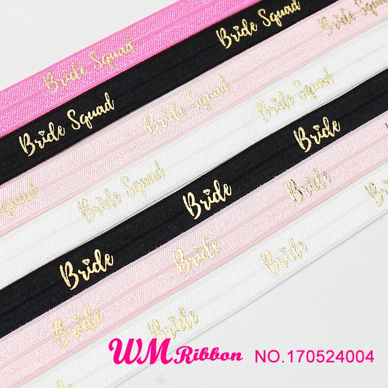 

Q&N ribbon wholesale/OEM 5/8inch 16mm gold foil bride squad printed folded over elastic FOE 50yds/roll for hair tie