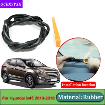 

Car-styling For Hyundai ix45 Santa Fe 2010-2018 Rubber Anti-Noise Soundproof Dustproof Car Dashboard Windshield Sealing Strips