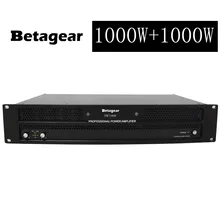 Betagear сценический усилитель мощности 1000 Вт+ 1000 Вт@ 8ohm/1650 Вт* 2@ 4ohm усилитель мощности Легкий Мощный усилитель импульсная мощность