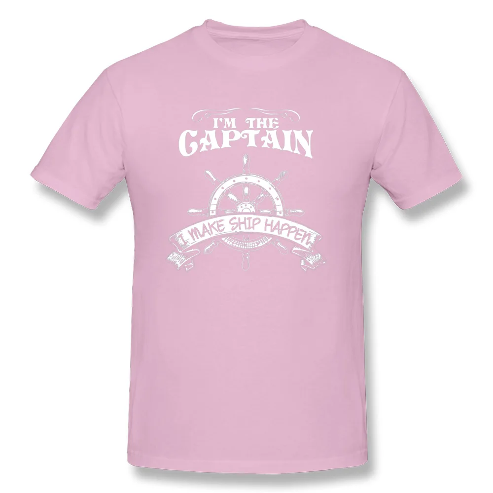 Design Pure Cotton Tshirts for Students Short Sleeve Summer Tops Shirts Latest Labor Day O Neck T-Shirt cosie Free Shipping Im The Captain I Make Ship Happen Shirt 15525 pink