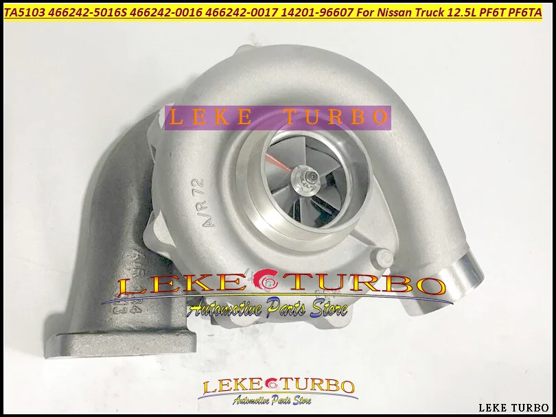 Turbo TA5103 466242 466242-5016S 466242-0016 466242-0017 14201-96607 1420196607 Turbocharger For Nissan Truck 12.5L PF6T PF6TA -  (1)