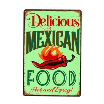 

Delicious Mexican Food Vintage Tin Sign Metal Plate Wall Pub Home Art Decor Iron Poster Cuadros DU1603
