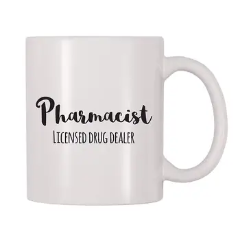 

Pharmacist Licensed Drug Dealer Coffee Mug (11 oz)