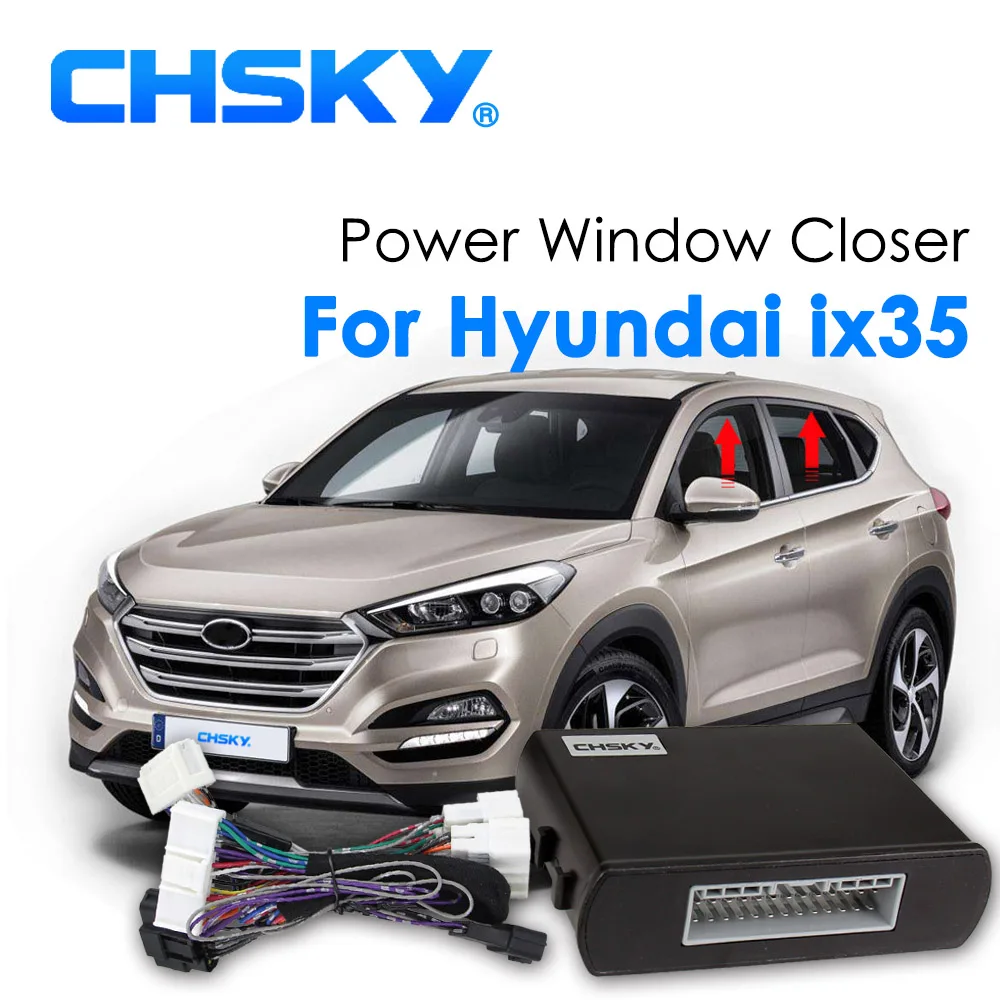 

CHSKY Auto Car Power Window Roll up Window Closer For Hyundai ix35 Left Hand Drive with AUTO button Remotely Close Window lifter