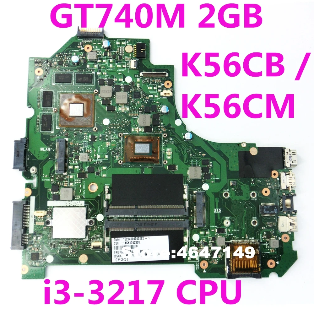 

K56CB i3-3217 CPU GT740M 2GB Mainboard For ASUS K56CM A56C S550CM Laptop motherboard K56CB Mainboard K56CB Motherboard Test OK