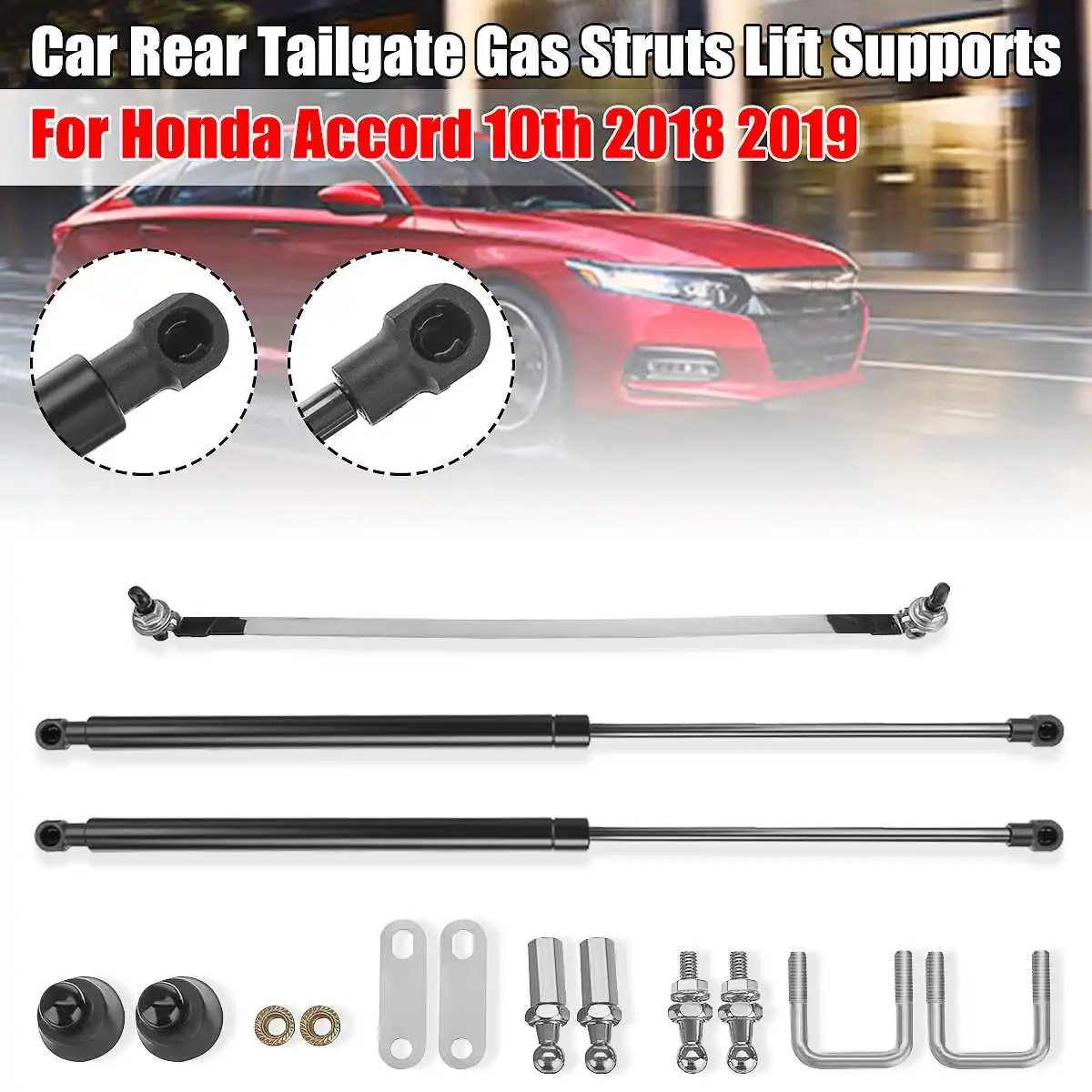 

1Set Rear Trunk Tail Gate Tailgate Boot Gas Spring Shock Lift Struts Support Rod Arm Bars For Honda For Accord 10th 2018 2019