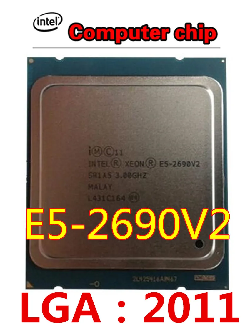E5 2690V2 Original Intel Xeon E5 2690 V2 SR1A6 3.00GHz 10 core 25MB ...