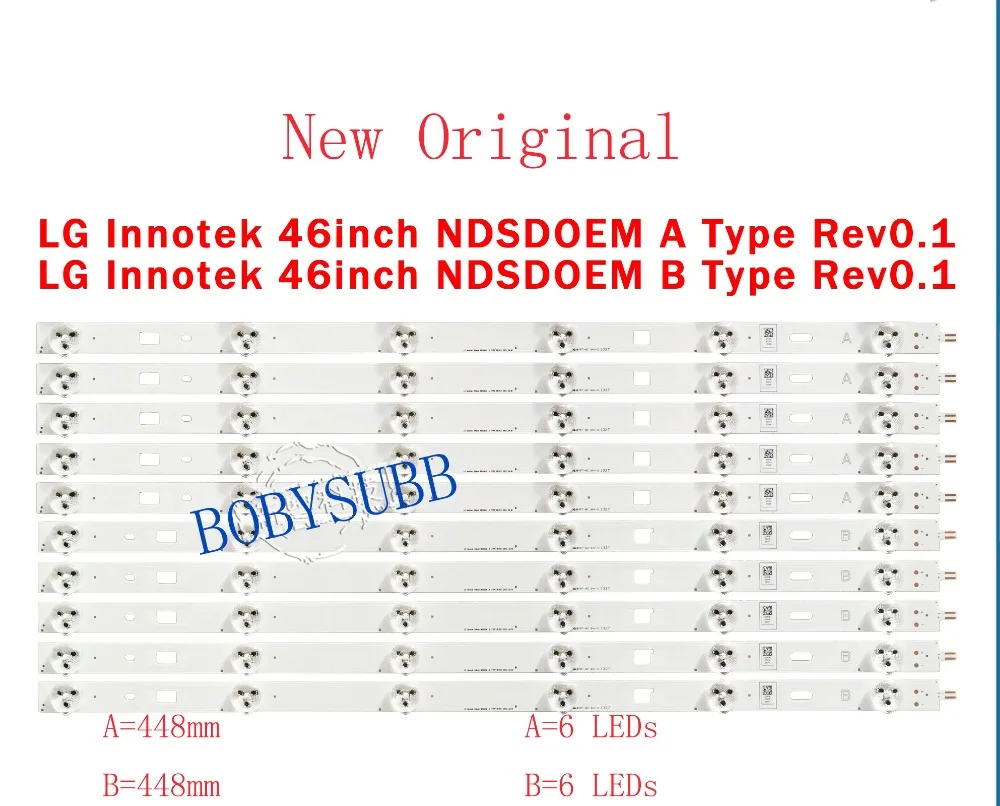 10 шт./компл. светодиодные ленты для LG Innotek 46 дюймов NDSOEM A B Тип REV0.1