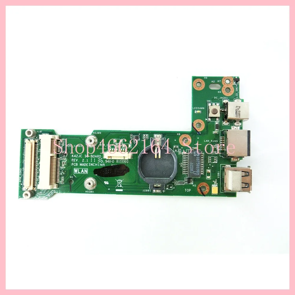 

K42JC REV2.0 K42JC REV 2.1 IO BOARD For ASUS K42J X42J A42J A40J K42JC K42JR K42JZ K42JY K42JV POWER BOARD USB Power Board