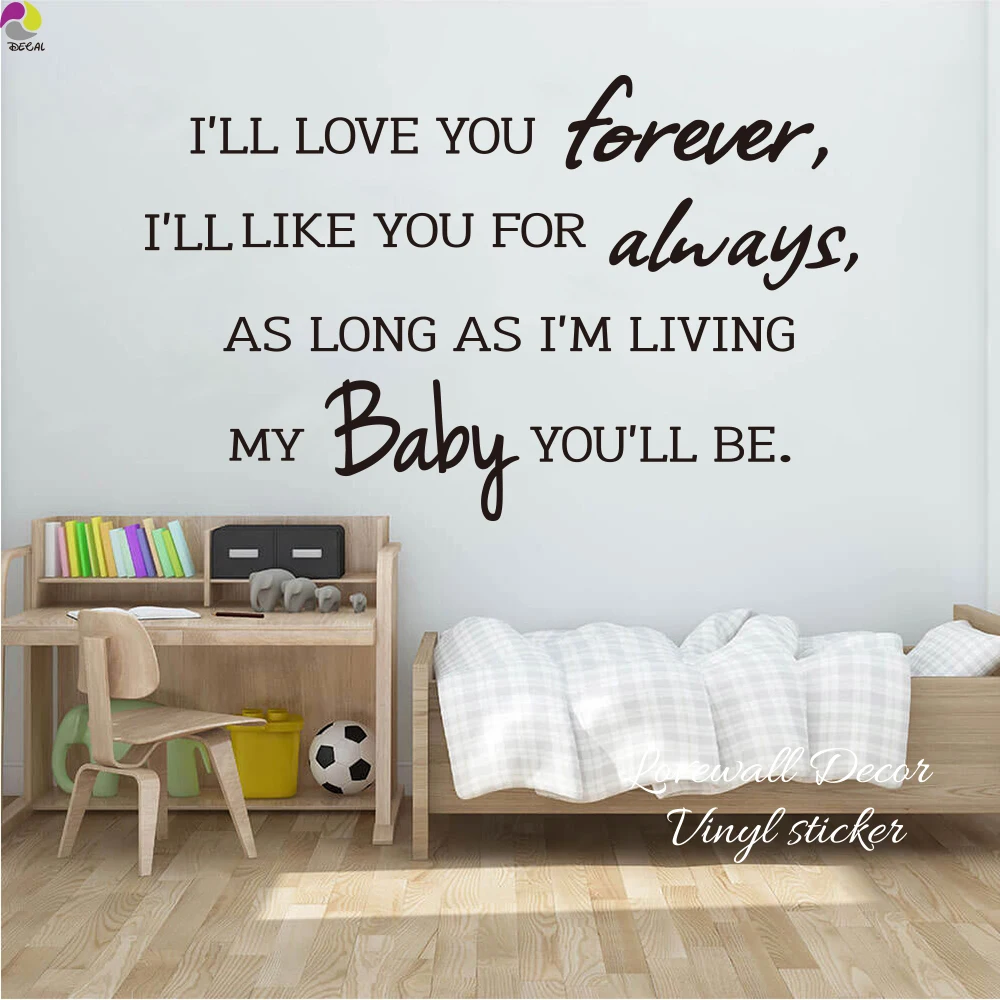 I Will Love You Forever Quote Wall Sticker Baby Nursery My Baby Will Be