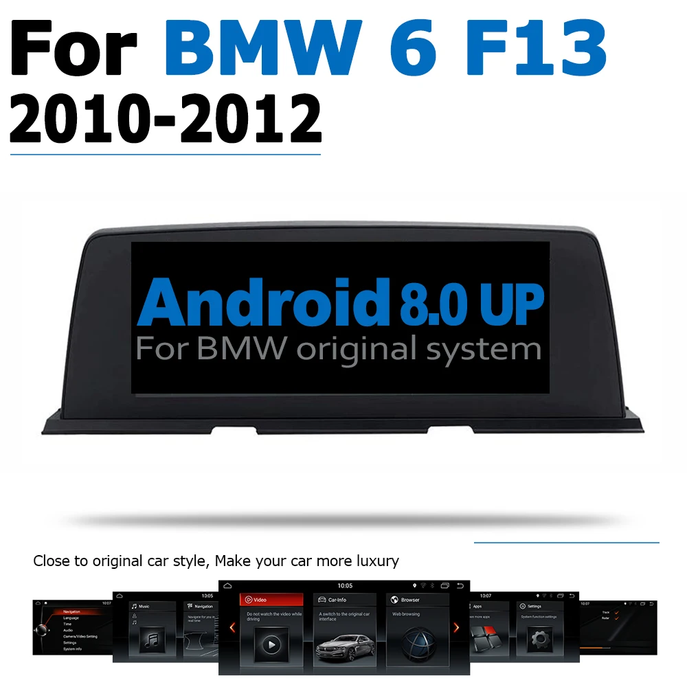 

Android 8.0 up Car GPS Navi Screen For BMW 6 Series F13 2010~2012 CIC Multimedia Recorder BT WIFI Google 2+32G RAM IPS Screen