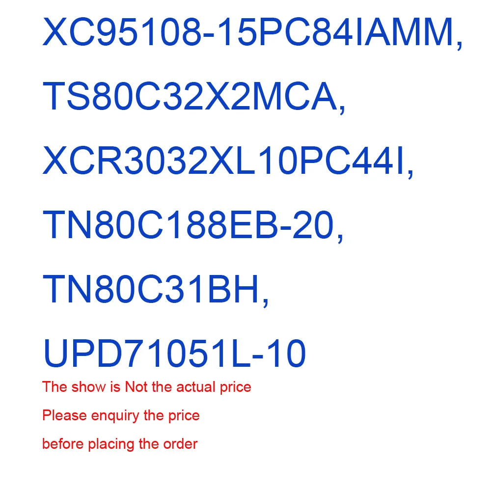 PLCC IC chip Бесплатная доставка хорошее качество XC95108-15PC84IAMM TS80C32X2MCA XCR3032XL10PC44I TN80C188EB-20