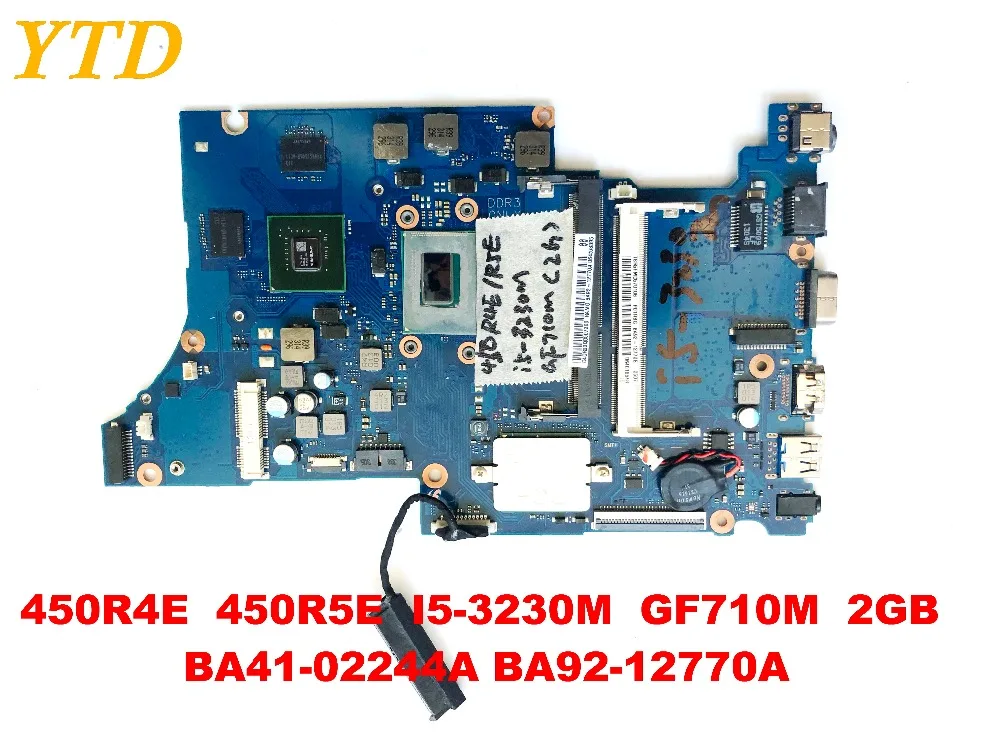 Original for Samsung 450R4E laptop motherboard 450R4E I5-3230M GF710M 2GB BA41-02244A BA92-12770A tested good free shipping Original for Samsung 450R4E laptop motherboard 450R4E I5-3230M GF710M 2GB BA41-02244A BA92-12770A tested good free shipping