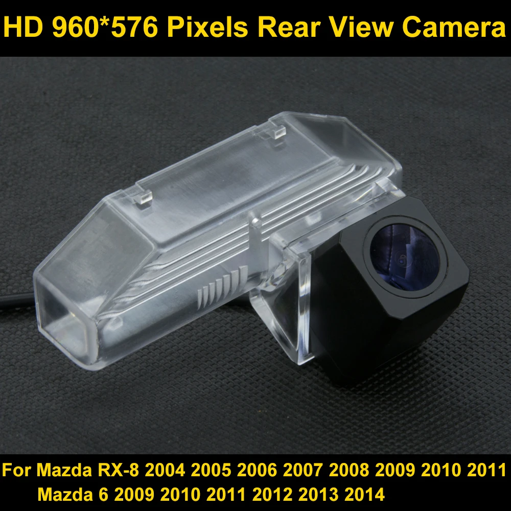 

HD 1280*720 Parking Car Rear view Camera for For Mazda RX-8 2004 2005 2006 2007 2008 2009 2010 2011 Mazda 6 2009-2014 Car Camera