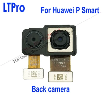 

LTPro Original Best Quality Tested Working Main Big Rear Back Camera For Huawei P smart Mobile Phone Parts