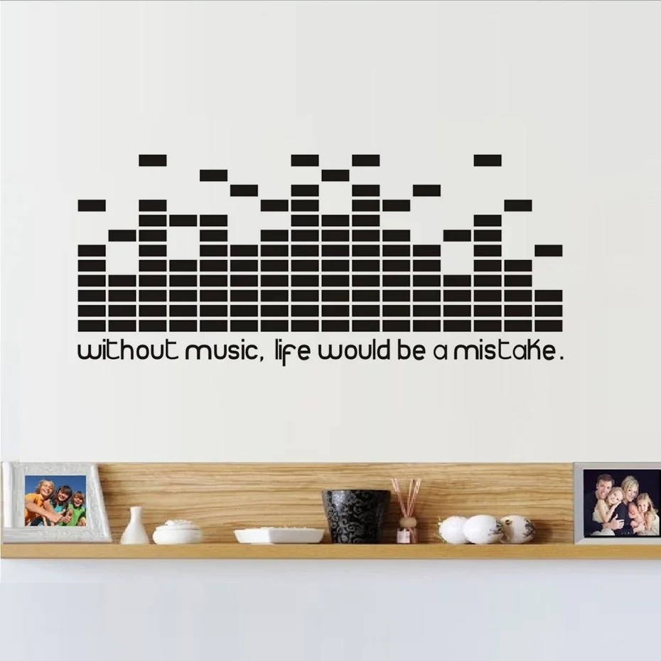 

Without Music Life Would Be A Mistake Wall Stickers DJ Equalizer Home Decor Decorative Art Wall Murals Vinyl Music Wallpaper