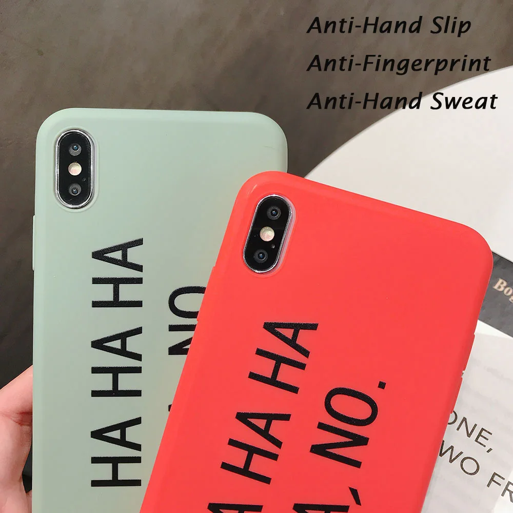KIPX1082_3_JONSNOW Matte Phone Case for iPhone 6S 6P 7 8 Plus HA HA HA HA NO Pattern Soft Silicone Cases for iPhone X XR XS Max