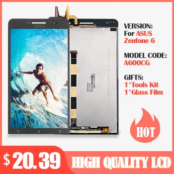 

6.0 inch Display Replacement For ASUS ZenFone 6 A600CG A601CG T00G LCD +Touch Screen Digitizer Assembly +Tools